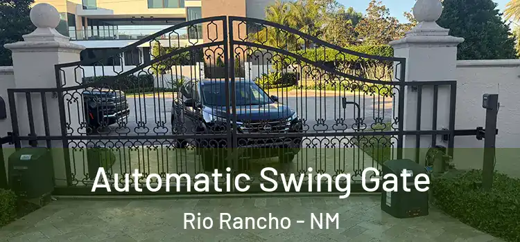  Automatic Swing Gate Rio Rancho - NM