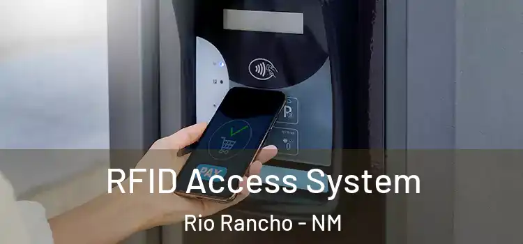  RFID Access System Rio Rancho - NM
